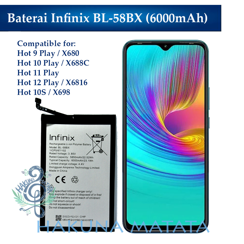 Baterai BL-58BX (6000Mah) Infinix Hot 9 Play / Hot 10 Play / Hot 11 Play / Hot 12 Play / Hot 10S Bat