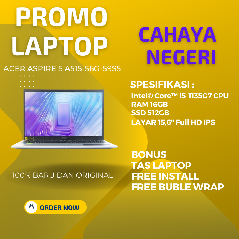PROMO LAPTOP GAMMING Acer Aspire 5 A515-56G-59S5 CORE I5 RAM 16GB SSD 512GB+HDD1TB NVIDIA GEFORCE BA