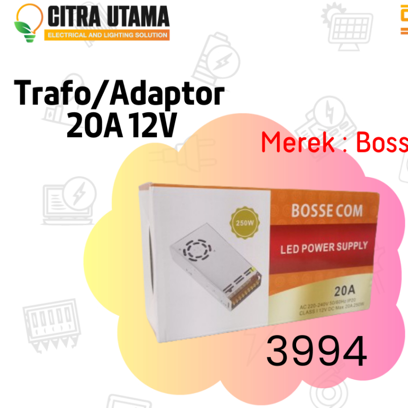 ADAPTOR 12 VOLT 20 AMPERE MEREK BOSSECOM K3994