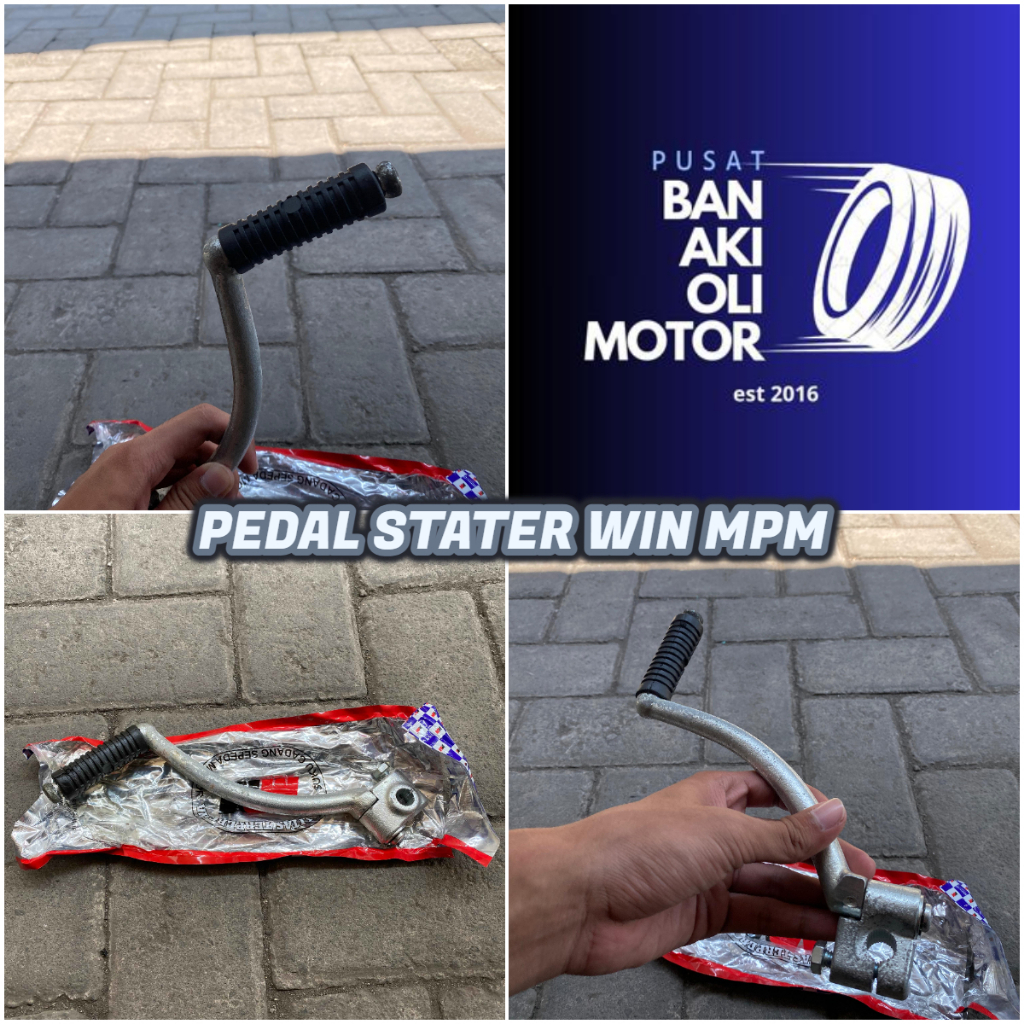 PEDAL STATER ENGKOL SELAHAN WIN MERK MPM || KICK STATER MOTOR WIN MERK MPM