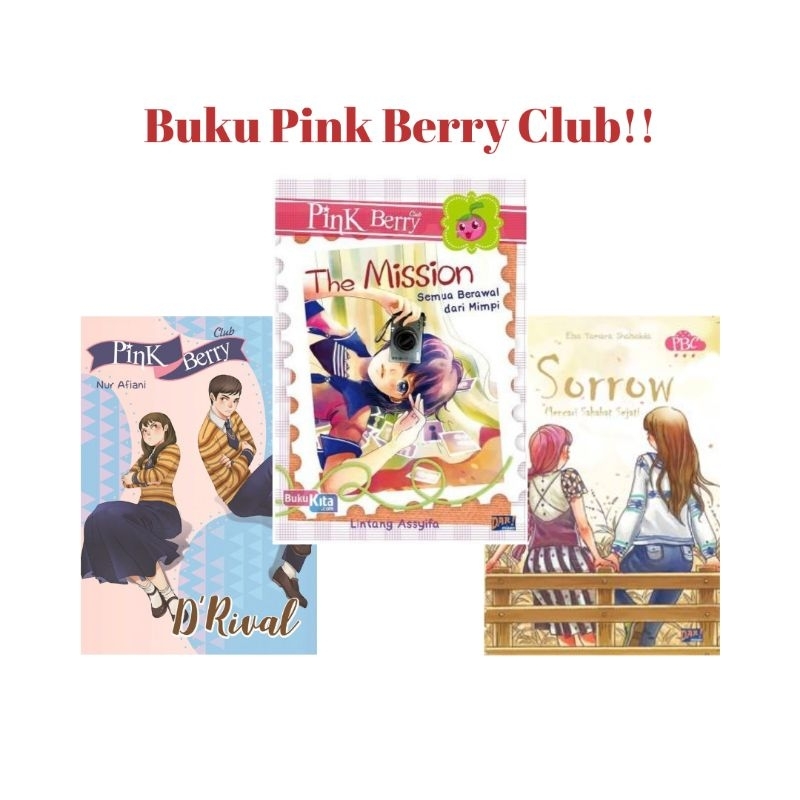 [PRELOVED] Buku Novel Anak Anak pinkberry- The Mission/D'Rival/Sorrow