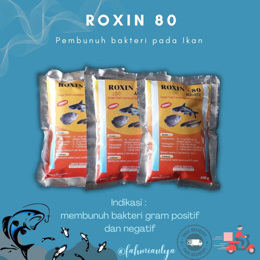 Roxin 80 (100 gr)  Pembunuh Bakteri Ikan