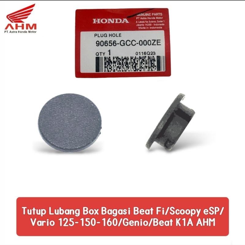 AHM 90656-GCC-000ZE Plug Hole Tutup Lubang Box Bagasi Beat Fi,Beat Pop,Vario 125-150-160,Scoopy Fi,B