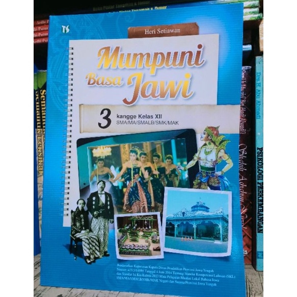 

Miliki Sekarang MUMPUNI BASA JAWI SMA SMK BASA JAWA KELAS X XI XII 1 11 12 SMA SMK WEI