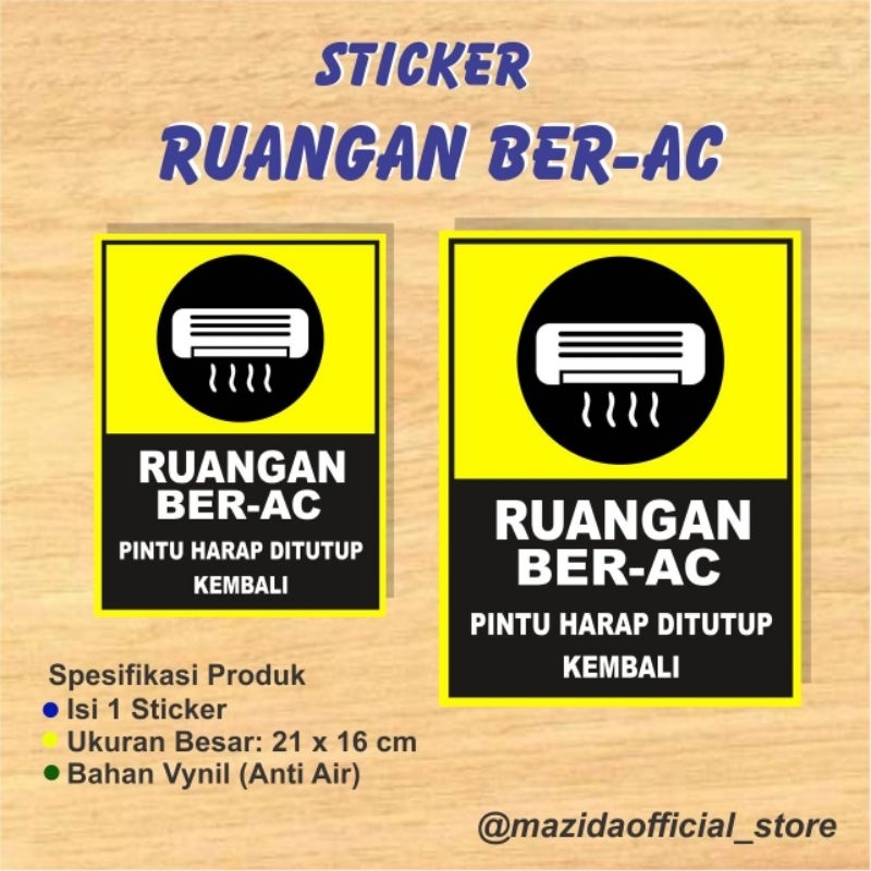 Sticker Ruang BerAC Pintu Harap Ditutup Kembali Berwarna Anti Air
