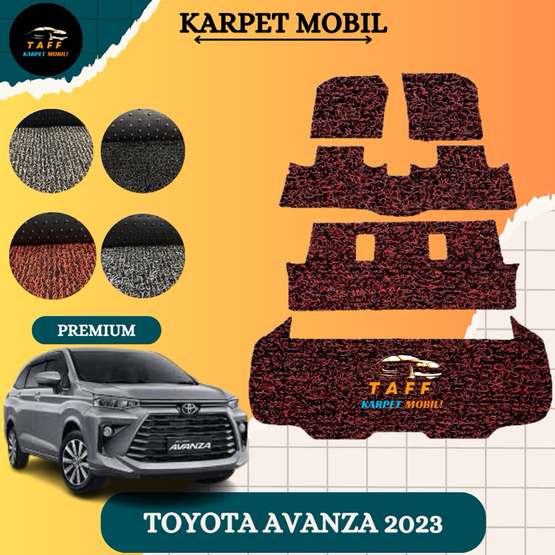 KARPET MOBIL AVANZA & XENIA 2023 / KARPET MOBIL MIE AVANZA & XENIA 2023
