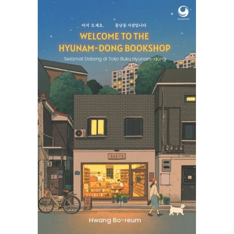 Novel Welcome To The Hyunam-Dong Bookshop Oleh Hwang Bo-reum