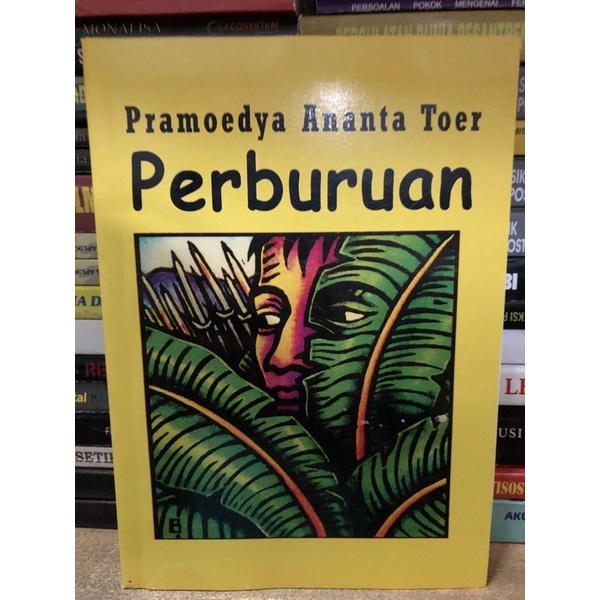 Buku novel Perburuan oleh by Pramoedya Ananta Toer sastra klasik indonesia Pramudya Ananda Tur