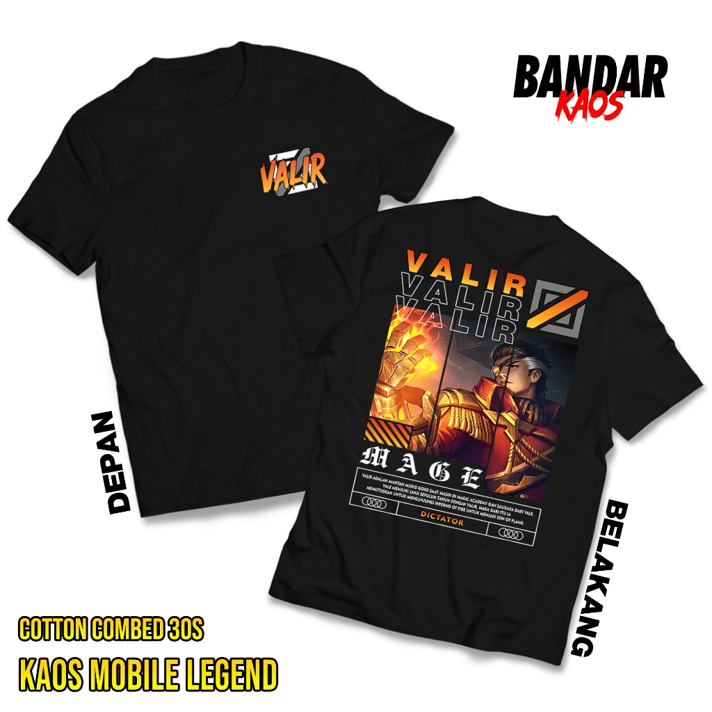 BANDAR KAOS MOBILE LEGEND VALIR DICTATOR - KAOS VALIR MAGE - KAOS ML VIRAL - T-SHIRT PRIA - ATASAN P