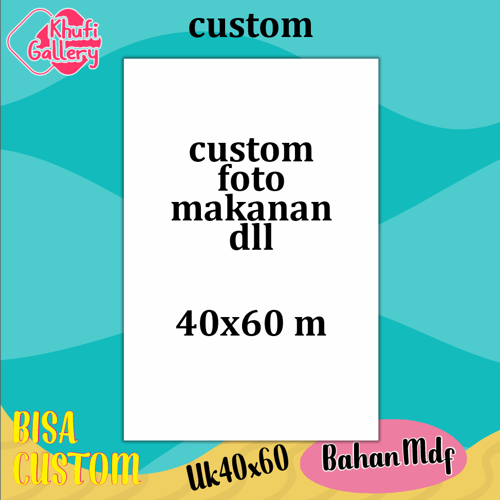 Khufi Gallery Hiasan didning  Custom