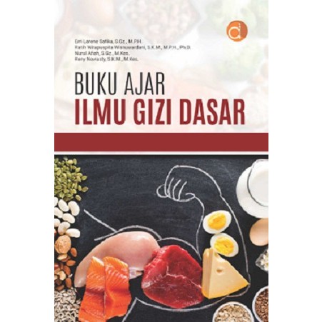 Buku Ajar Ilmu Gizi Dasar - BUKU KESEHATAN - BW