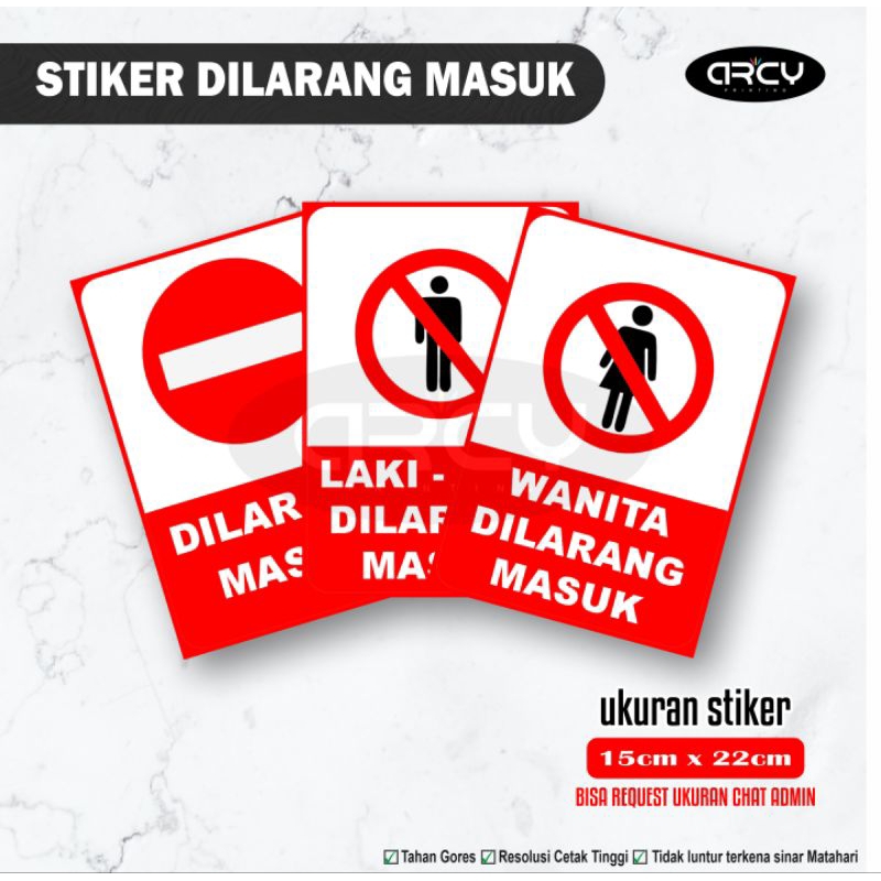 

STIKER DILARANG MASUK waterproof