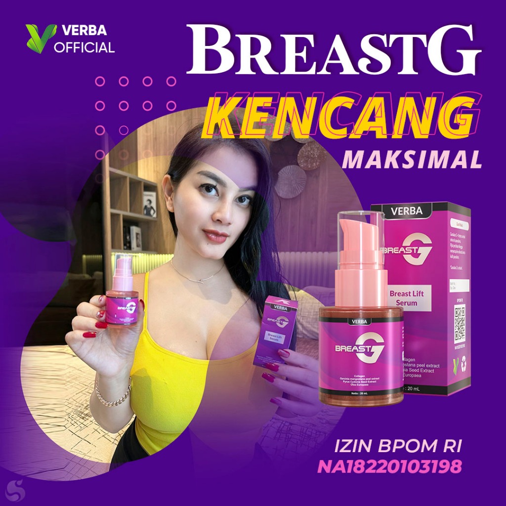 BREAST G ORIGINAL BPOM , PEMBESAR PAYUDARA AMPUH PERMANEN , PENGENCANG PAYUDARA BPOM , OBAT PEMBESAR