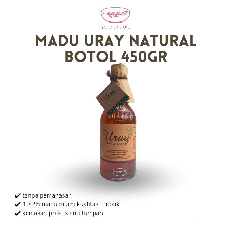 Madu uray Natural Grade A+ 450gr / Madu murni dengan royal jelly bee pollen / bahan JSR