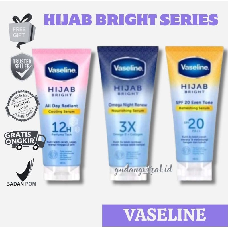 ❤️GV❤️VASELINE HIJAB BRIGHT SERUM 180ML OMEGA NIGHT RENEW NOURISHING SERUM VASELINE HIJAB BODY SERUM