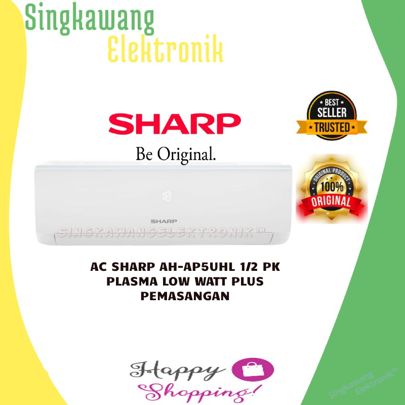 AC SHARP AH-AP5UHL 1/2 PK PLASMA LOW WATT PLUS PEMASANGAN
