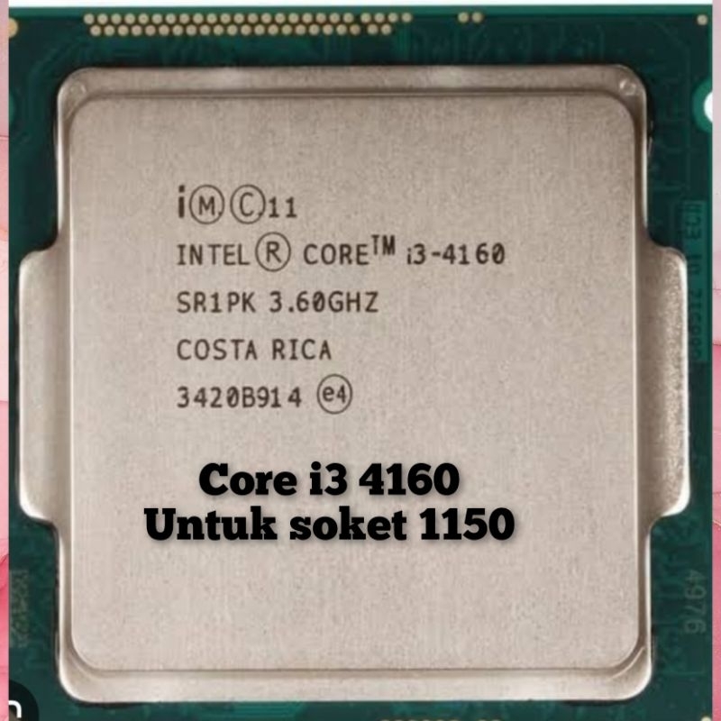 PROCESSOR INTEL CORE i3 4160 PROCESSOR CORE i3 4160 INTEL CORE i3 4160 core i3 4160