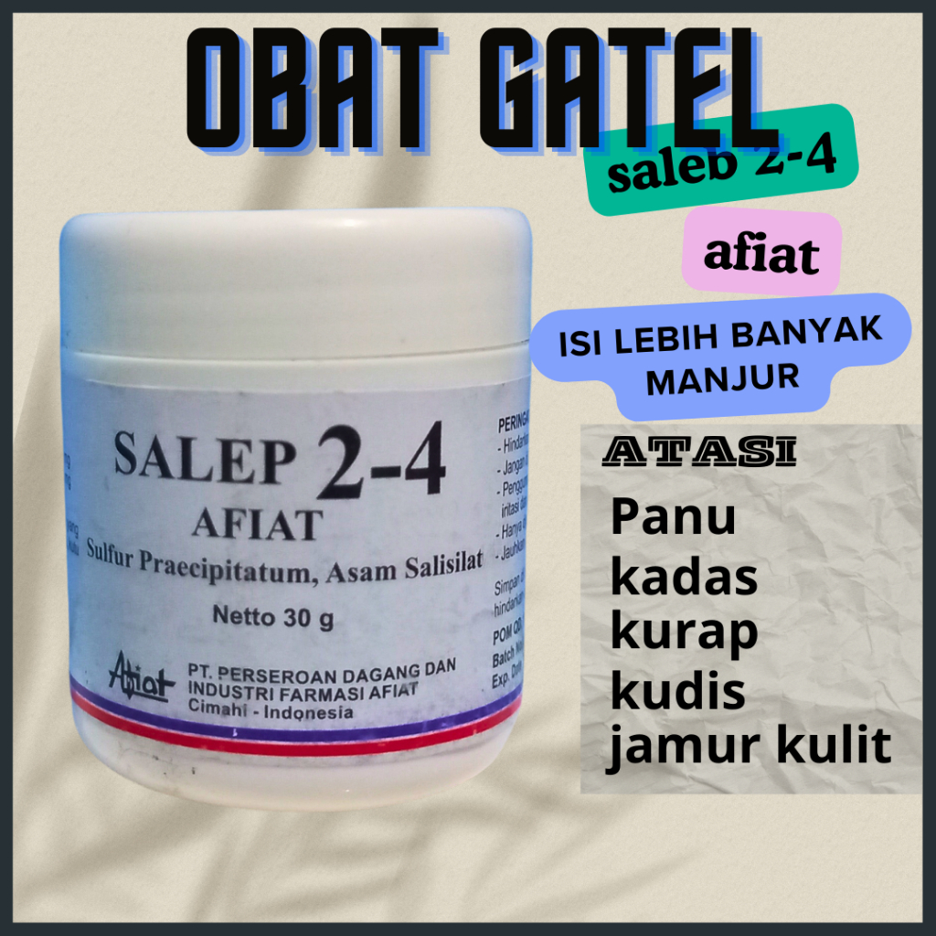 Saleb Gatal 2-4 Afiat Untuk Gatal jamur, Bakteri, Gatal Selangkangan, Gudiken, Buduken, Gatal karena