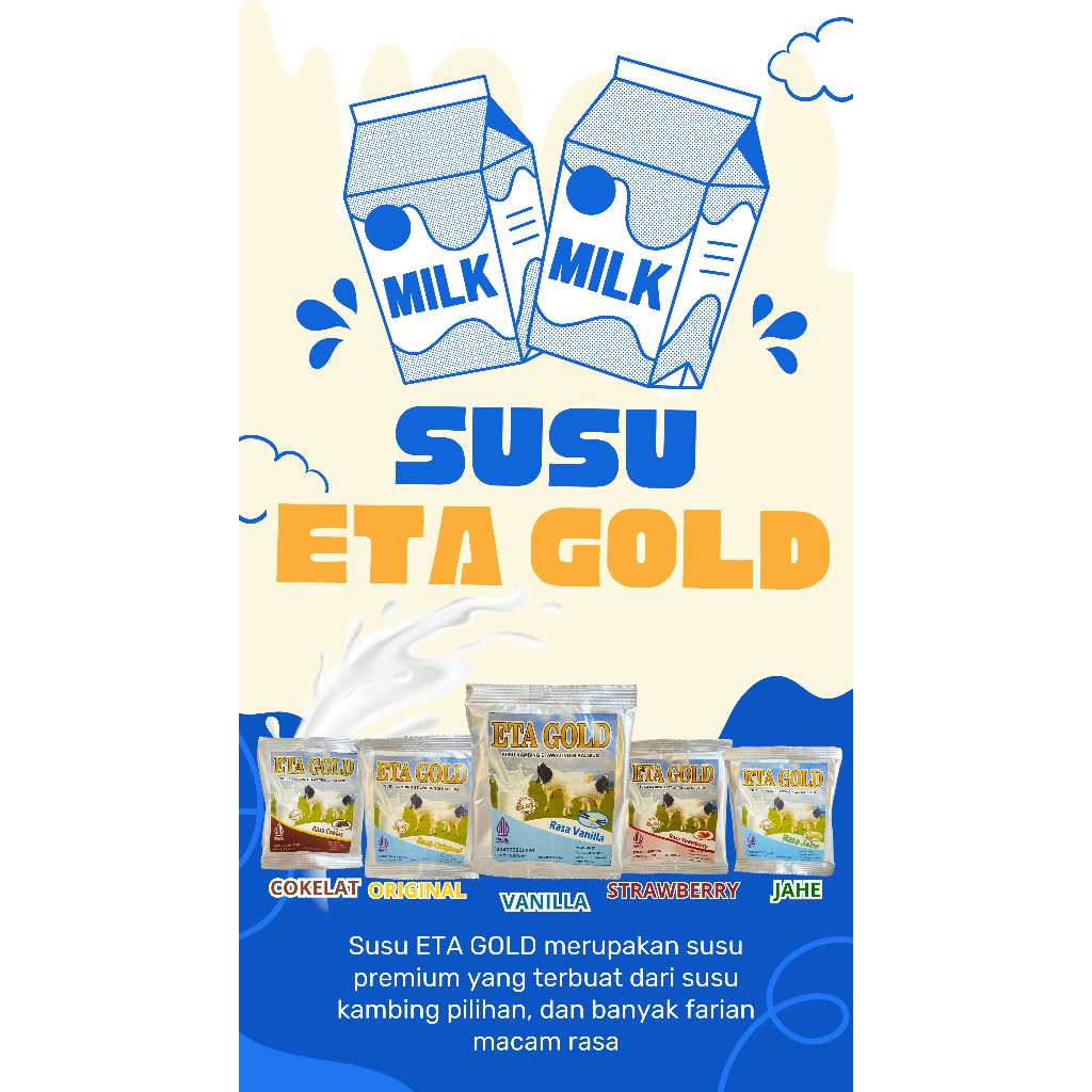 

SUSU ETA GOLD, SUSU KAMBING, SUSU KAMBING ETAWA FRESH, SUSU KESEHATAN, SUSU RENDAH KALORI, SUSU SACHET, ETA GOLD RASA ORIGINAL, ETA GOLD RASA COKLAT, ETA GOLD RASA STAWBERRY, ETA GOLD RASA VANILLA, ETA GOLD RASA JAHE