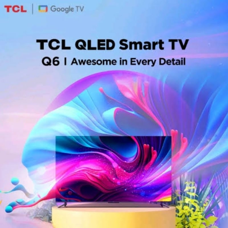 TCL 43Q6 UHD 4K RESMI
