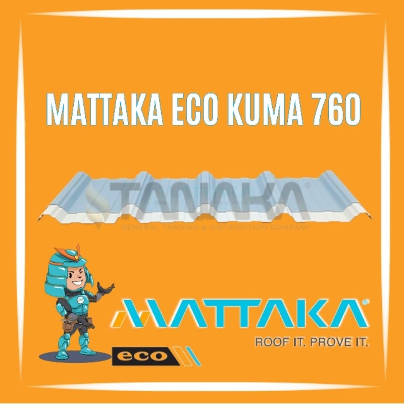 MATTAKA Atap UPvc Single Layer Eco Kuma 760 mm