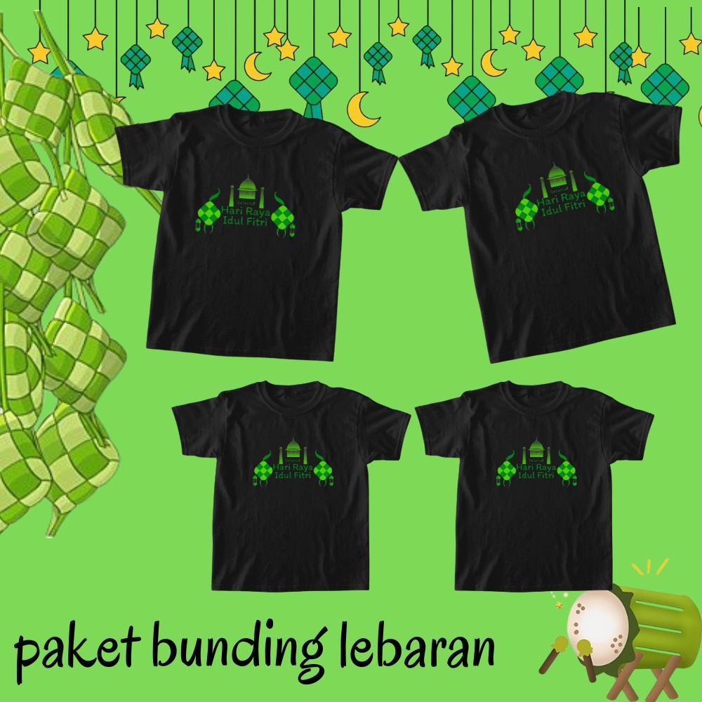 Kaos Lebaran / Kaos Couple Family Baju Lebaran / Kaos Seragam Keluarga / IDUL FITRI / GAMBAR KETUPAT