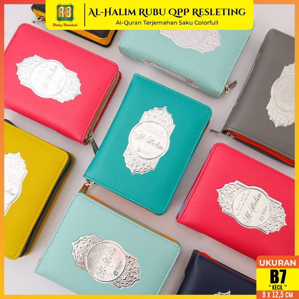 (9 x 12,5 cm) Al Quran Terjemah Al-Halim Rubu’ Colorfull Qpp Resleting B7 Kecil Alquran Mini Rasm Ut