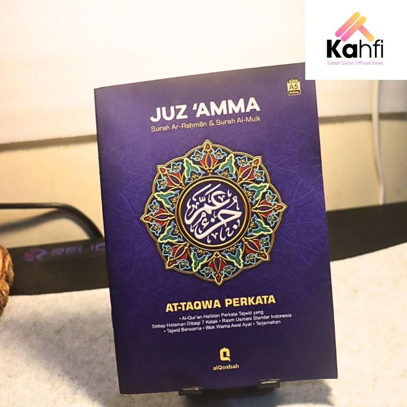JUZ AMMA AT TAQWA TERJEMAH PERKATA / AL QOSBAH /