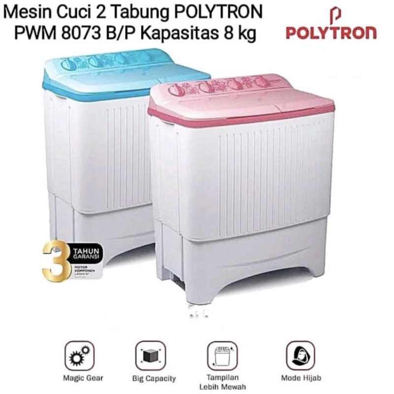 Polytron Mesin Cuci 2Tabung PWM 8073 / Mesin Cuci polytron 8 KG Hijab Series