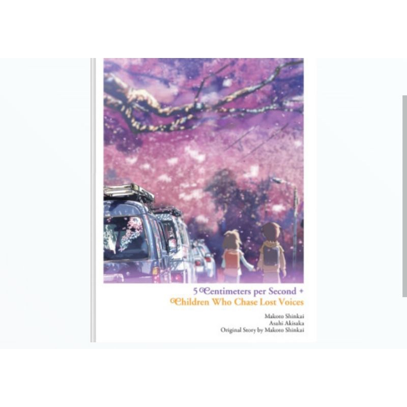 NOVEL 5 CENTIMETERS PER SECOND+ CHILDREN WHO CHASE LOST