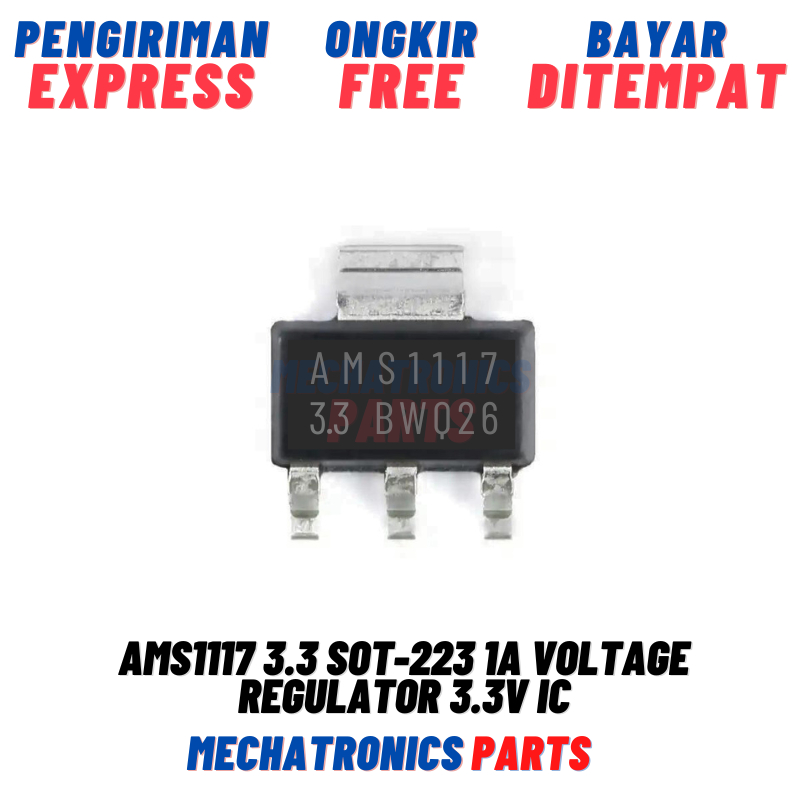 AMS1117 3.3 SOT-223 1A VOLTAGE REGULATOR 3.3V IC