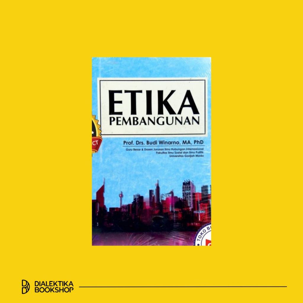 etika pembangunan - budi winarno