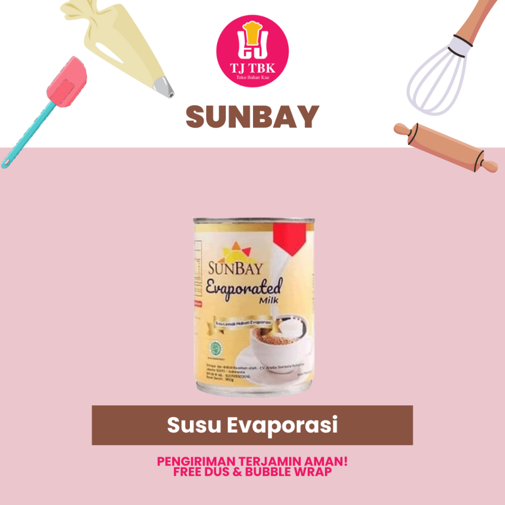 

ORIGINAL! Sunbay Susu Evaporasi 380ml / Evaporated Milk | Toko Bahan Kue TJ