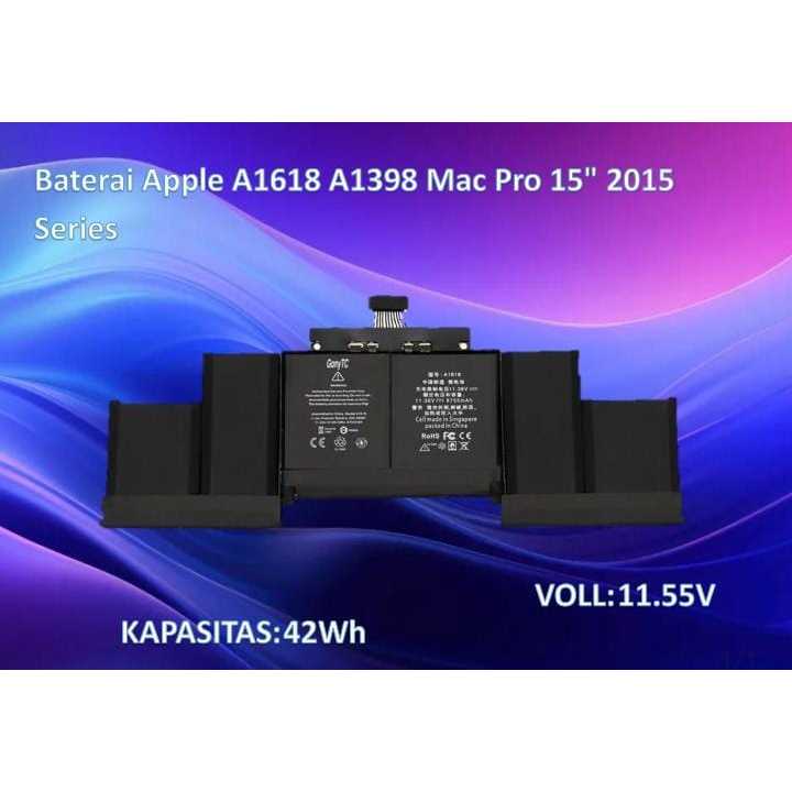 Baterai Apple A1618 A1398 Mac Pro 15" 2015 Series 11.36V 99Wh