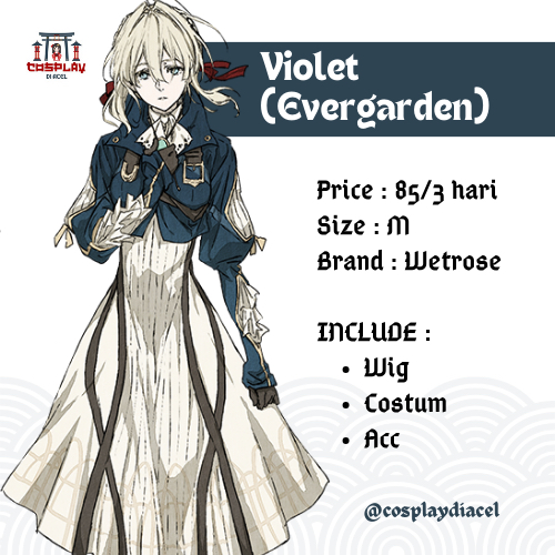 [RENTAL ONLY] Rental Costume Violet Evergarden | Rental Costume Cosplay | sewadiacel | cosplaydiacel
