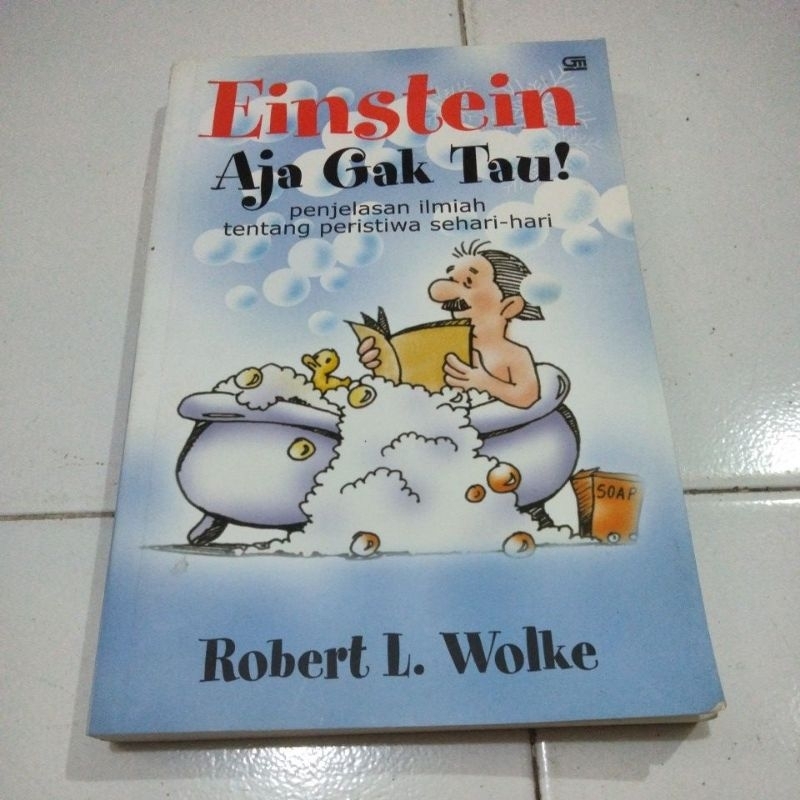 Einstein Aja Gak Tahu
