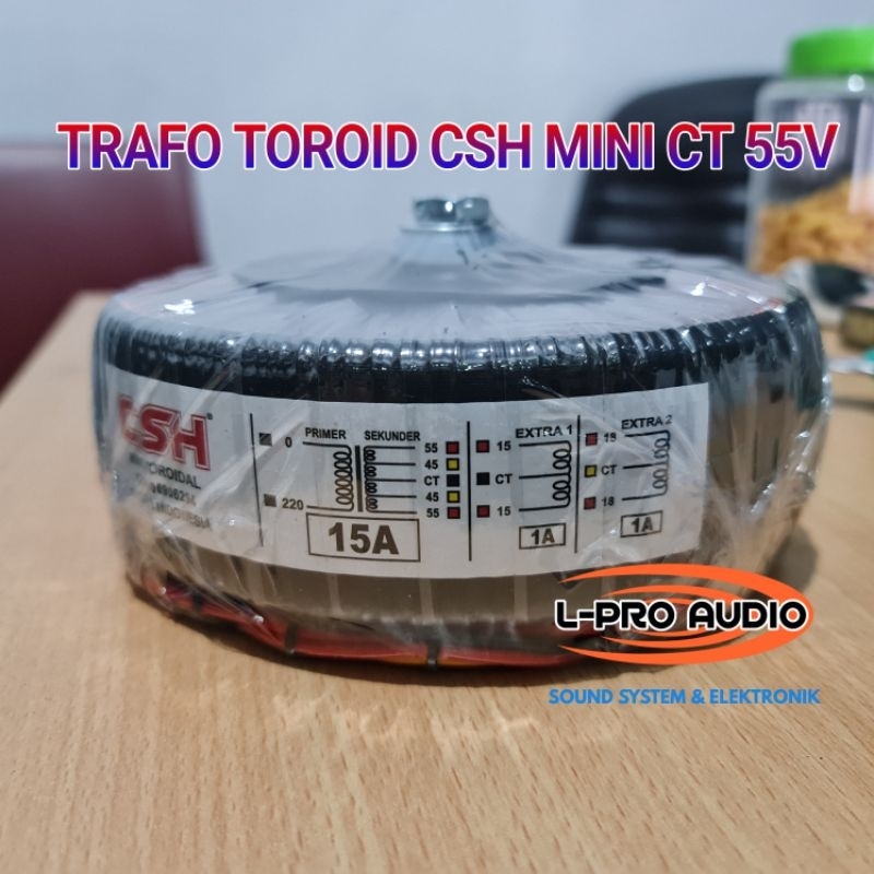 Trafo 15A ct55v donat original CSH tembaga murni power amplifier