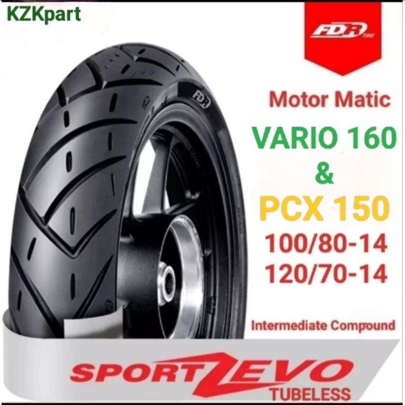 Ban Tubeless VARIO 160 & PCX 150 FDR SPORT ZEVO Intermediate Compound