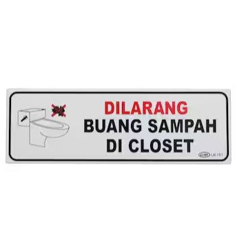 

GM LABEL DILARANG BUANG SAMPAH DI CLOSET BESAR