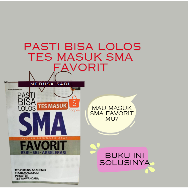 

ADA Buku Pasti Bisa Lolos Tes Masuk SMA Favorit