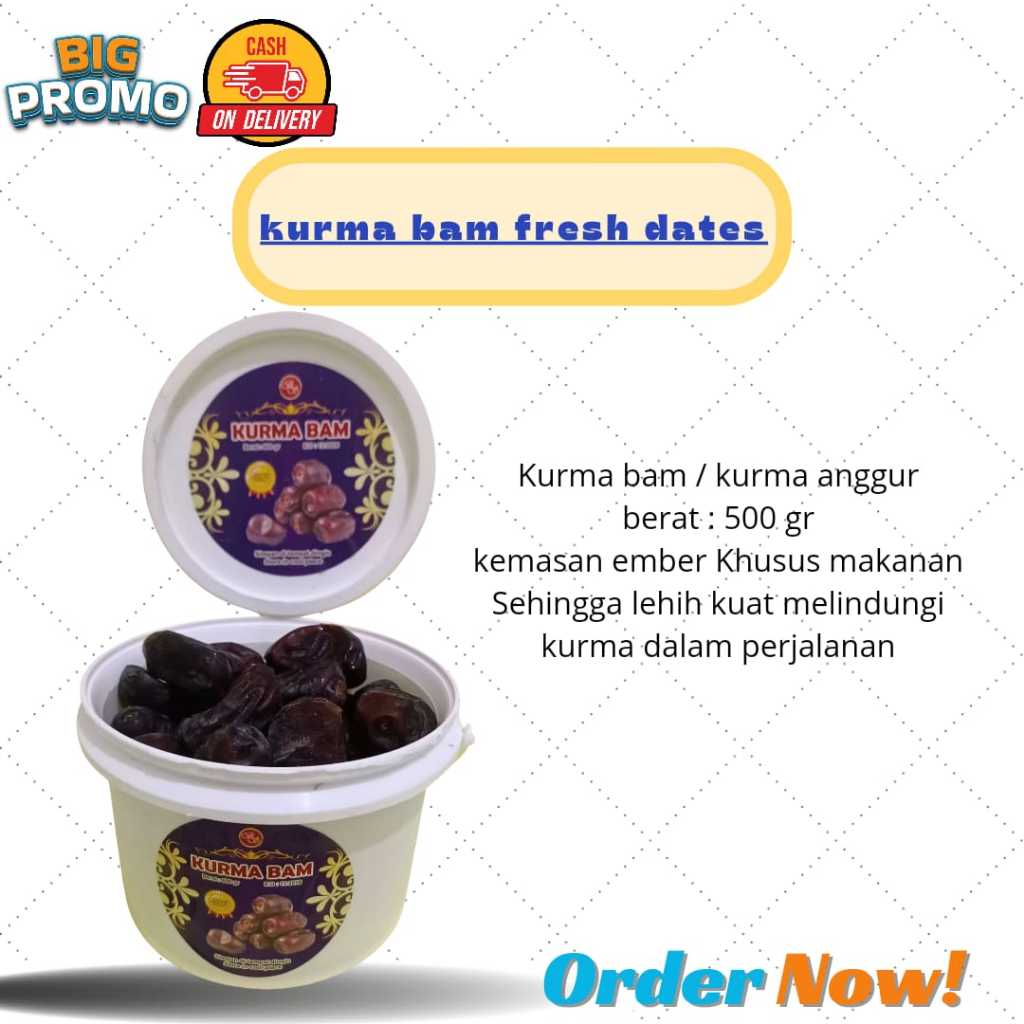 

Kurma bam mazafati dates kurma anggur kemasan ember 500gr
