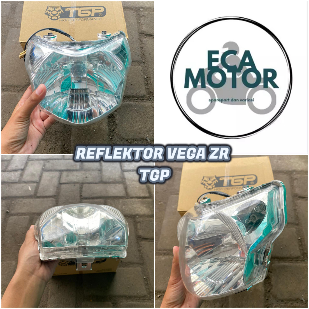 REFLEKTOR /LAMPU DEPAN VEGA ZR TGP || LAMPU DEPAN /HEADLAMP VEGA ZR MERK TGP