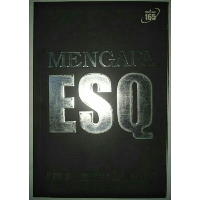 Mengapa ESQ by Ary Ginanjar Agustian (Original)