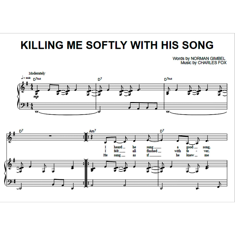 lagu "Killing Me Softly (Roberta Flack)"/ sheet music/ musik piano, keyboard dan gitar