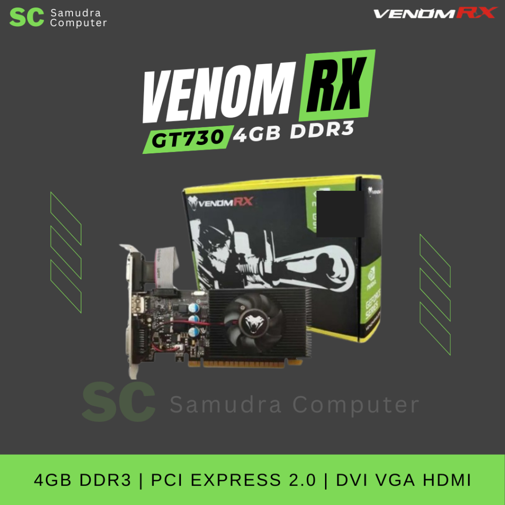 VGA Card Venom RX GT 730 4GB DDR3