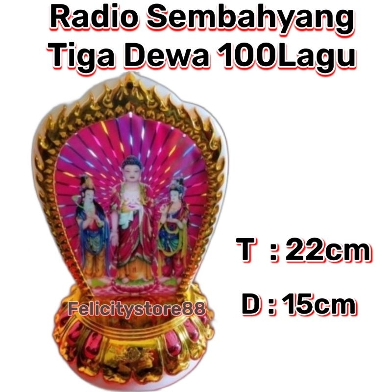 RADIO SEMBAHYANG BUDDHA / RADIO SEMBAHYANG TIGA DEWA 100LAGU