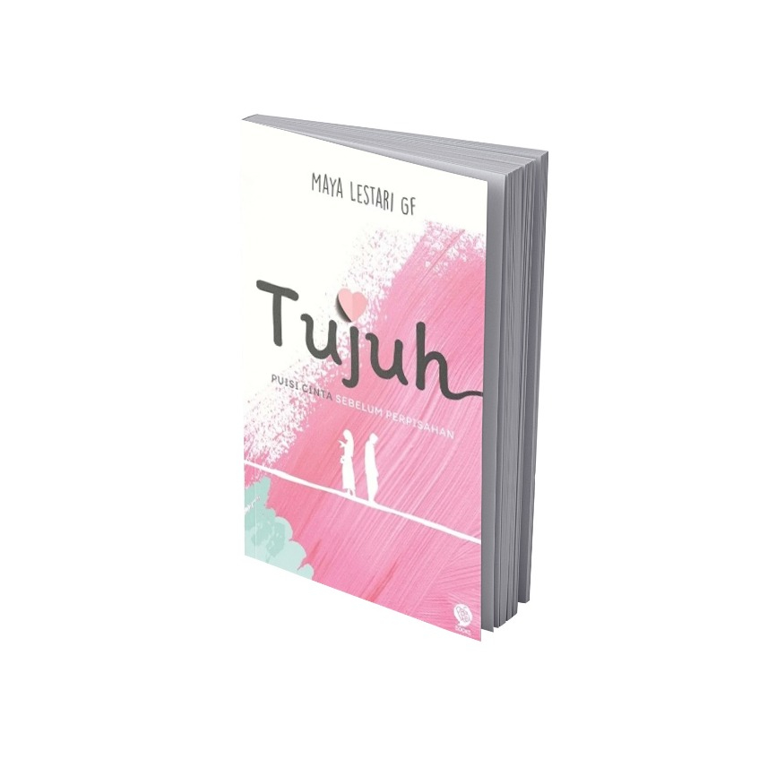 [Pastel Books] Buku Novel : Tujuh Puisi Cinta Sebelum Perpisahan - Maya Lestari Gf