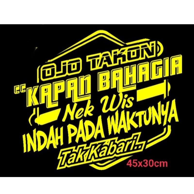 

sticker cutting sticker kata kata untuk kaca pintu dan body truck pickup dll