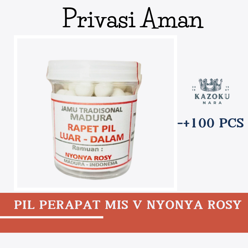 Jamu Madura Pil Rapet Luar Dalam Nyonya Rosy Suplemen Herbal Kewanitaan - Pil Virgin Rapet