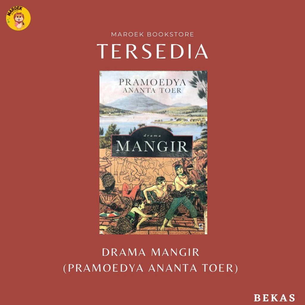Drama Mangir - Pramoedya Ananta Toer (Bekas/ Preloved)